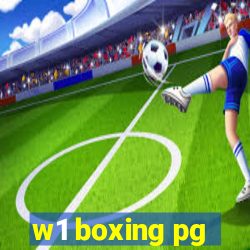 w1 boxing pg